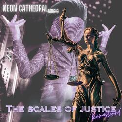 The Scales Of Justice (Remastered)