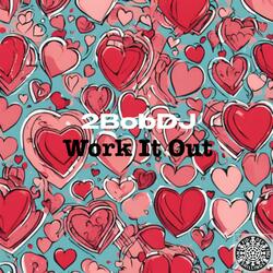 Work It Out (Club Mix)