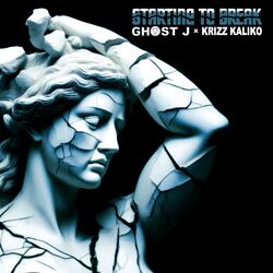 Starting To Break (feat. Krizz Kaliko)