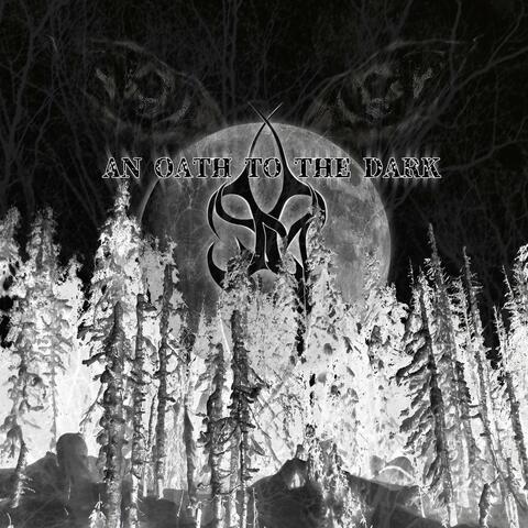 An Oath to the Dark