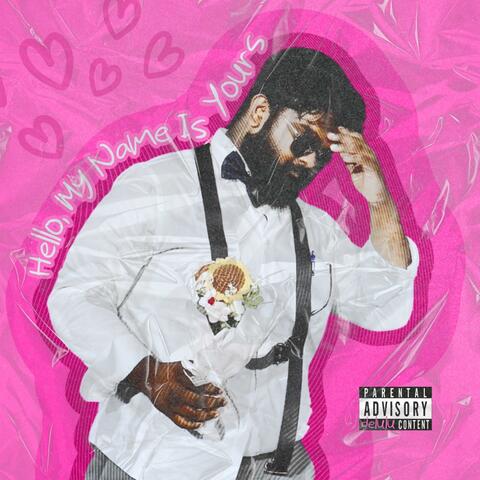 Hello, My Name Is Yours