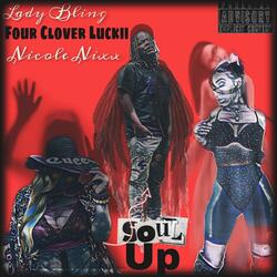 Soul Up (feat. Nicole Nixx & Lady Bling)