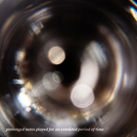 prolonged notes played for an extended period of time