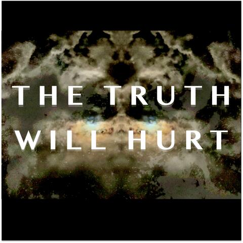 The truth will hurt (feat. C.C. Shred)