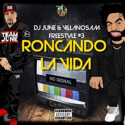 Roncando la Vida (Villanosam Remix Remix)