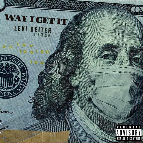 Way I Get It (feat. Rick Ross)