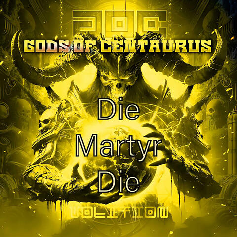Die Martyr Die