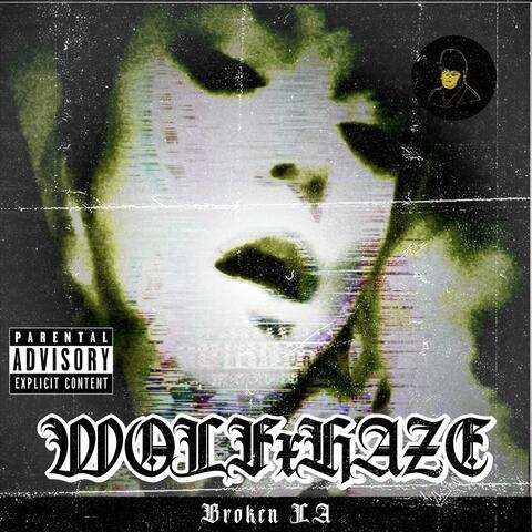 WOLFxHAZE