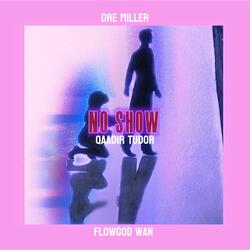 No Show