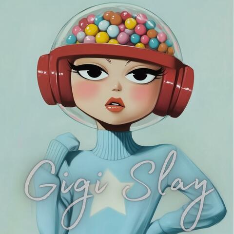 Gigi Slay