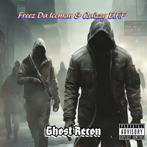 Ghost Recon (feat. QuizzyE.F.F)