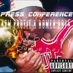 Press conference X Romeo doja