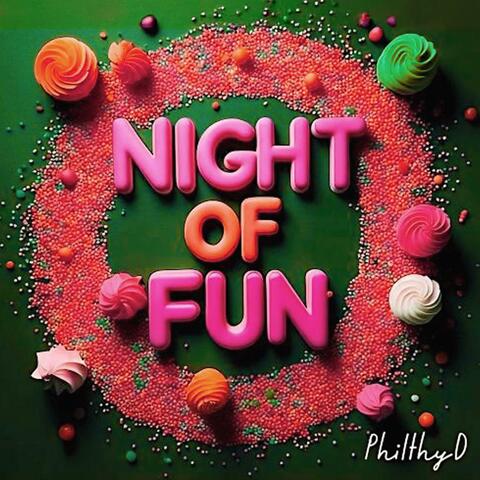 NIGHT OF FUN