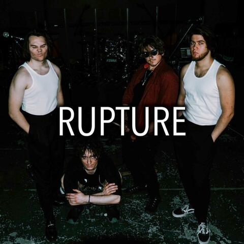 Rupture