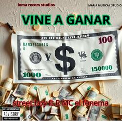 YO Vine A Ganar