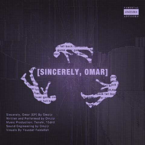 Sincerely, Omar