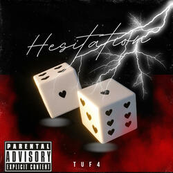 Hesitation