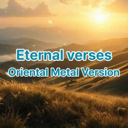 Eternal verses (Oriental Metal Version)