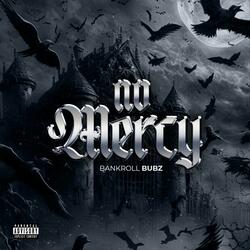 No Mercy