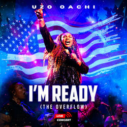 I'm Ready (The Overflow) (Live)