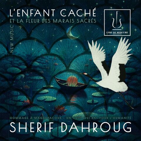 L’Enfant Caché et la Fleur des Marais Sacrés