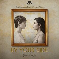 By Your Side (Sped Up)