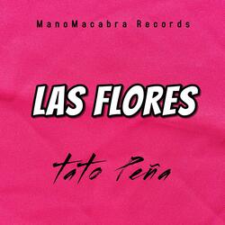 LAS FLORES (Special Version)