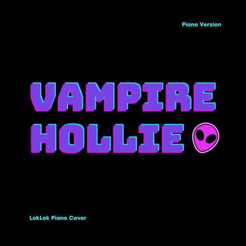 vampirehollie (Piano Version)