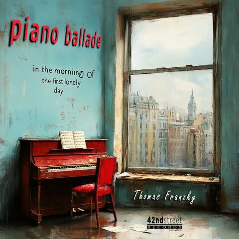 in the morning of the first lonely day