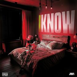 I Know