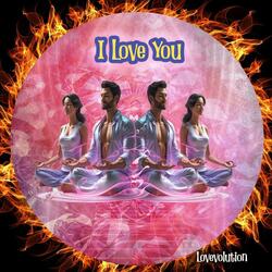 I Love You