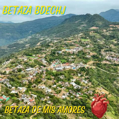 Betaza Bdechj (Betaza de mis amores)