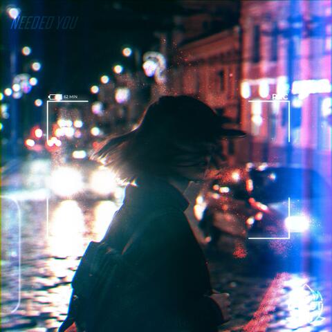 Needed You