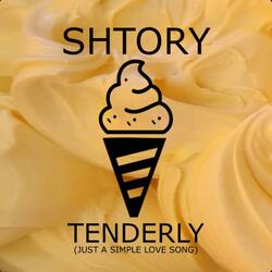 Tenderly (just a simple love song)