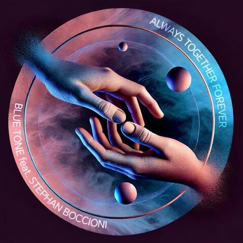 Always Together Forever