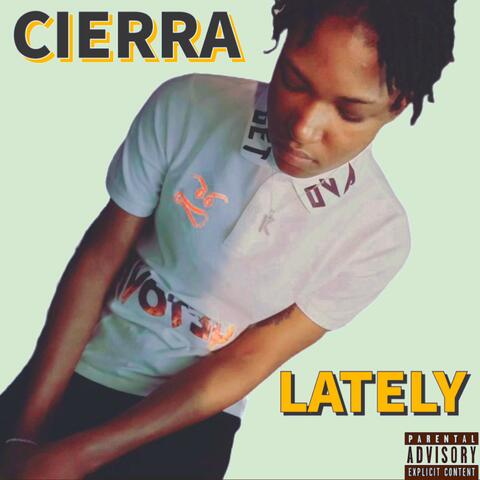 Lately