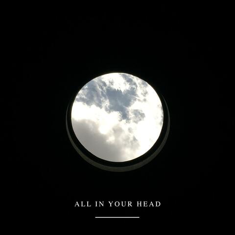 All In Your Head