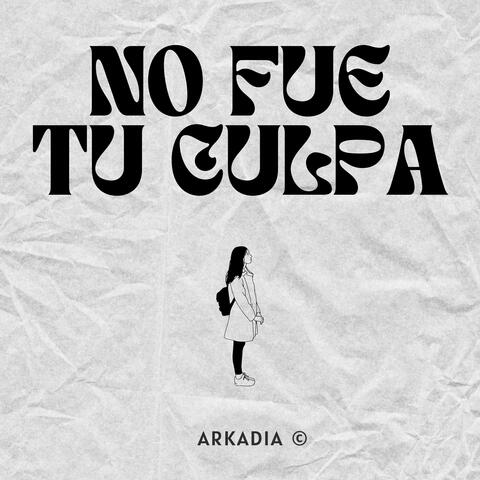 No Fue Tu Culpa