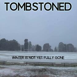 Winter is not yet fully gone