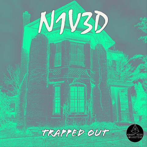 Trapped Out