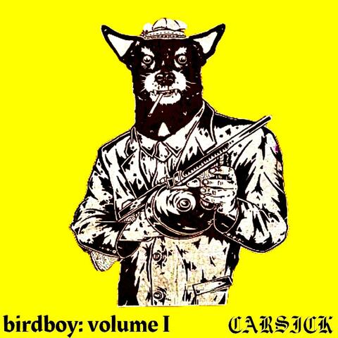 BIRDBOY: VOLUME 1