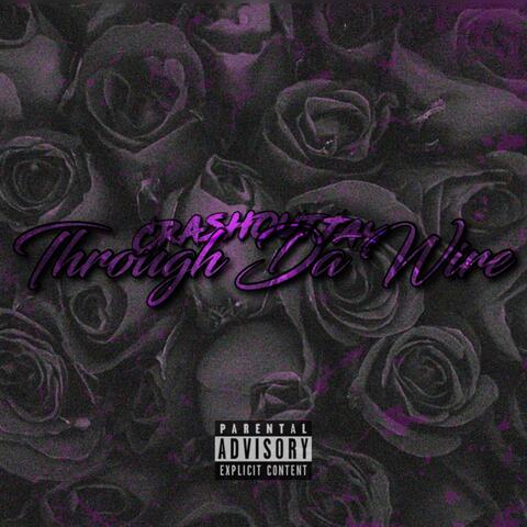 Through Da Wire