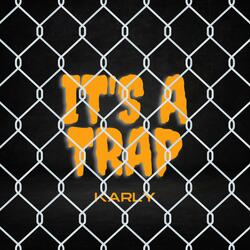 Its a trap