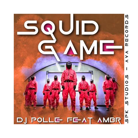 Squid game (feat. AMBR)