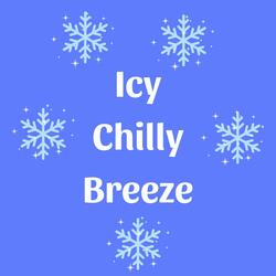 Icy Chilly Breeze