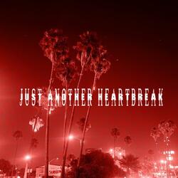 Just Another Heartbreak