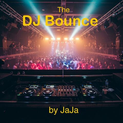 THE DJ BOUNCE