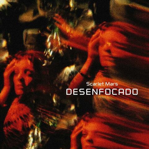 Desenfocado