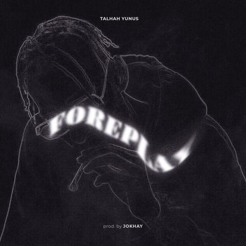 FOREPLAY