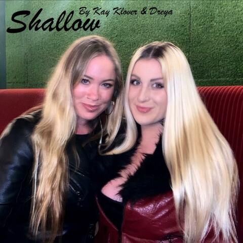 Shallow (feat. Dreya)